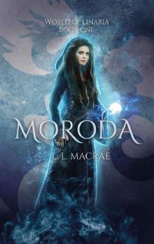 Moroda (World of Linaria Book 1)