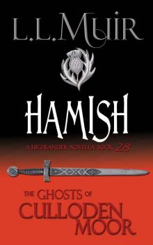 Ghosts of Culloden Moor 28 - Hamish Ghosts of Culloden Moor 28 - Hamish