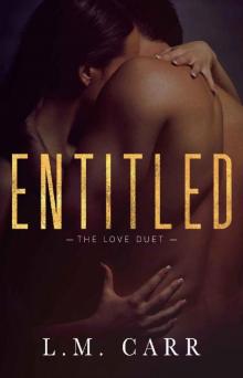 Entitled: The Love Duet: Book 1