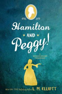 Hamilton and Peggy! Hamilton and Peggy!