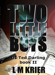 Two Little Boys: DI Ted Darling Book II