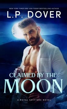Claimed by the Moon Claimed by the Moon