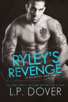 Ryley's Revenge Ryley's Revenge
