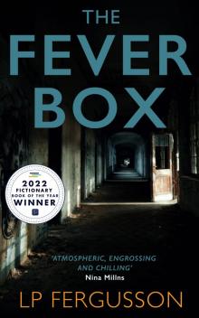 The Fever Box