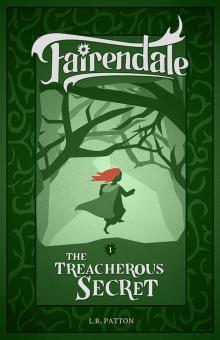 The Treacherous Secret The Treacherous Secret
