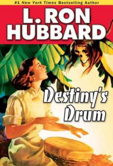 Destiny's Drum (Stories from the Golden Age)