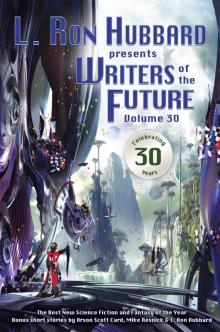 Writers of the Future, Volume 30 Writers of the Future, Volume 30