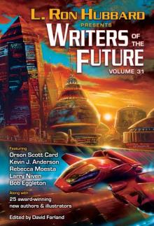 Writers of the Future Volume 31 Writers of the Future Volume 31