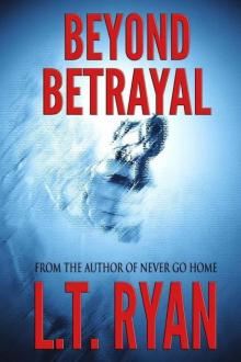 Beyond Betrayal