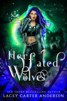 Her Fated Wolves: A Reverse Harem Prequel (Wolves of Sleepy Hollow Book 1) Her Fated Wolves: A Reverse Harem Prequel (Wolves of Sleepy Hollow Book 1)