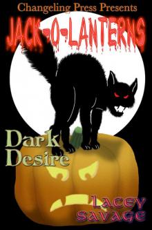 Jack-O-Lantern: Dark Desire