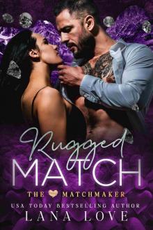 Rugged Match: A BBW & Mountain Man Valentine's Romance