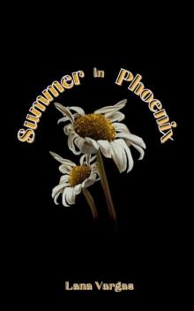 Summer in Phoenix