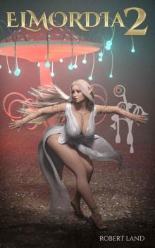 Elmordia 2