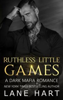Ruthless Little Games: A Dark Mafia, Arranged Marriage Romance (Sin City Mafia Book 2)