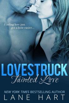 Tainted Love (A Lovestruck Novella Book 1)