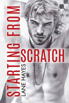 Starting From Scratch (Starting From Series Book 2) Starting From Scratch (Starting From Series Book 2)