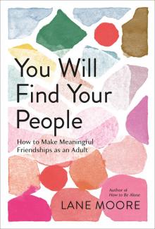 You Will Find Your People