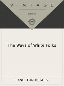 The Ways of White Folks