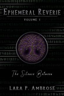 The Silence Between
