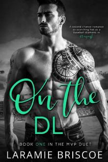 On the DL (The MVP Duet Book 1)