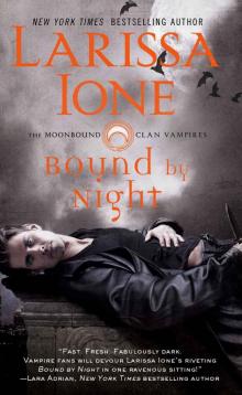 Bound by Night Bound by Night