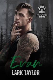 Evan (The Wild Edges Book 2)