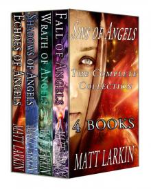 Sins of Angels (The Complete Collection) Sins of Angels (The Complete Collection)