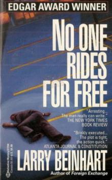 No One Rides For Free - Larry Beinhart