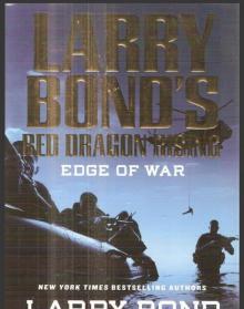 Edge of War - [Red Dragon Rising 02]