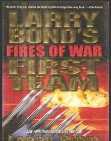 Fires of War - [First Team 03]
