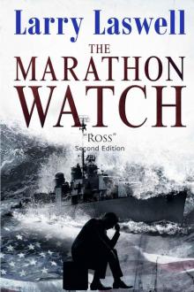 The Marathon Watch: Second Edition 