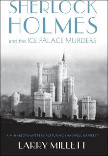 Sherlock Holmes and the Ice Palace Murders
