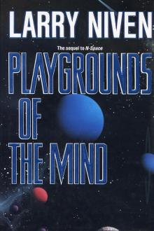Playgrounds of the Mind Playgrounds of the Mind