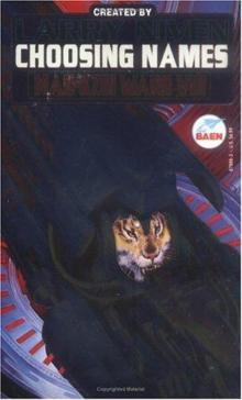 The Man-Kzin Wars 08 - Choosing Names