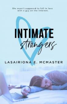 Intimate Strangers (The Lisa Millar Series Book 1)
