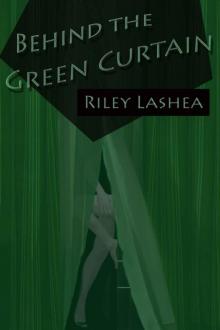 Behind the Green Curtain