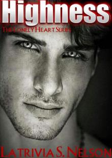 Highness (The Lonely Heart Series)