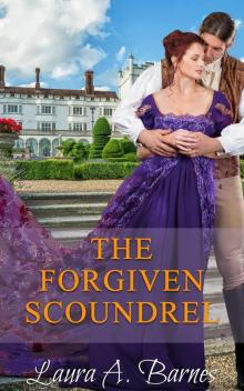 The Forgiven Scoundrel