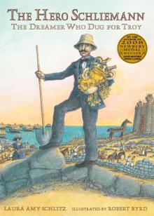 The Hero Schliemann