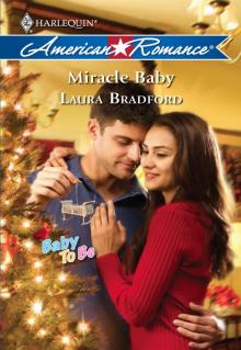 Miracle Baby (Harlequin American Romance)