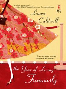 The Year of Living Famously
