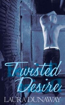 Twisted Desire