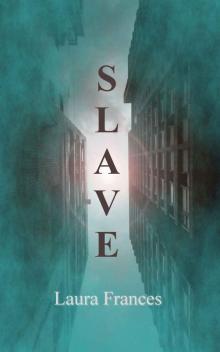 Slave (Book One)