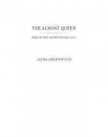 The Almost Queen