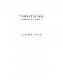Tower Of Thorns Tower Of Thorns