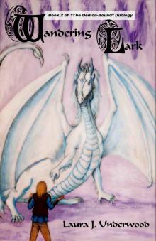 Wandering Lark (The Demon-Bound Duology) Wandering Lark (The Demon-Bound Duology)