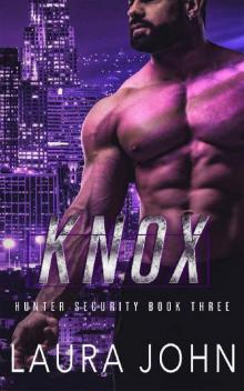Knox: A Suspenseful M/M Brother's Best Friend Romance