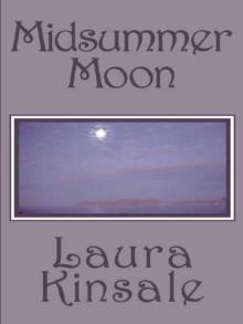 Midsummer Moon Midsummer Moon