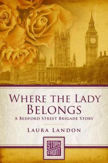 Bedford Street Brigade 01 - Where the Lady Belongs Bedford Street Brigade 01 - Where the Lady Belongs